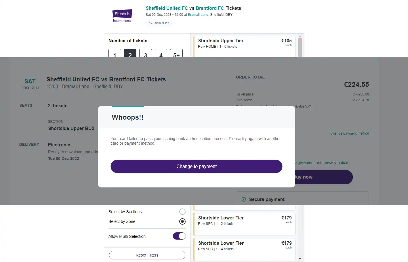 we had a payment issue as stubhub refused to accept our credit card payment